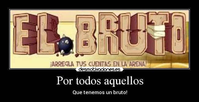 Por todos aquellos - 