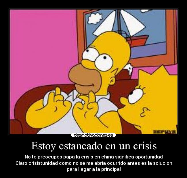 Estoy estancado en un crisis - 