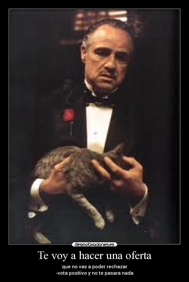 Te voy a hacer una oferta - 