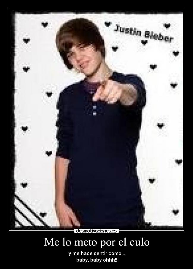 Me lo meto por el culo -