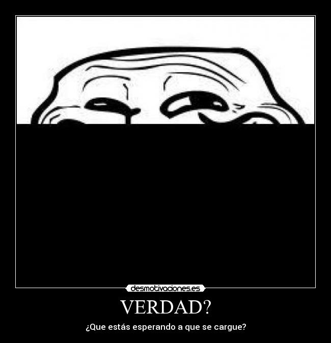 VERDAD? - 