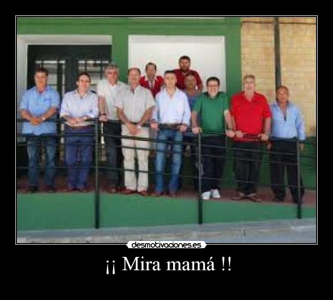 ¡¡ Mira mamá !! - 