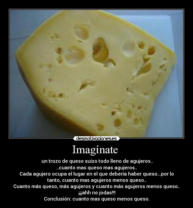 carteles queso desmotivaciones