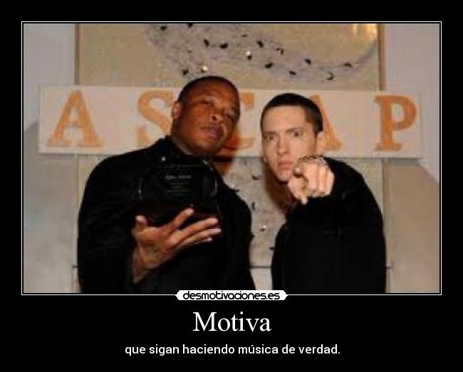 carteles eminem dre desmotivaciones