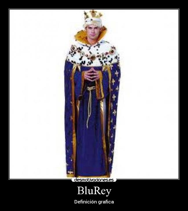 BluRey - Definición grafica