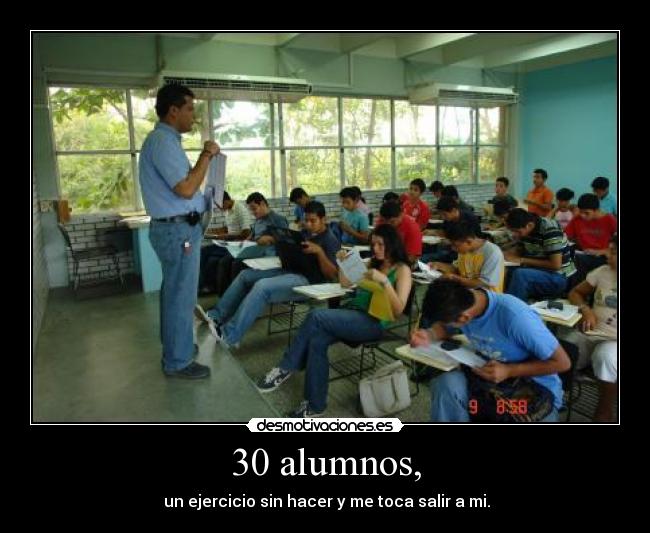 30 alumnos, - 