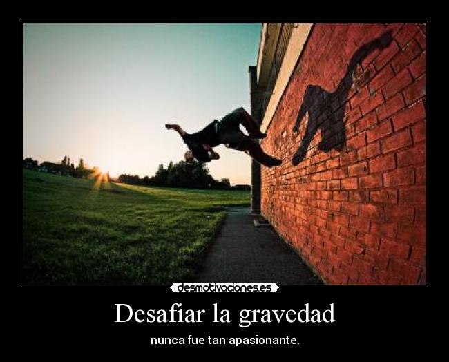 carteles parkour desmotivaciones