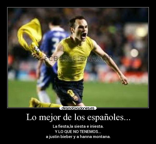 Lo mejor de los españoles... -