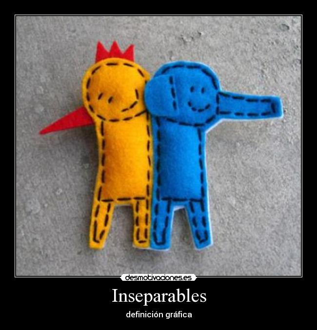 Inseparables - definición gráfica