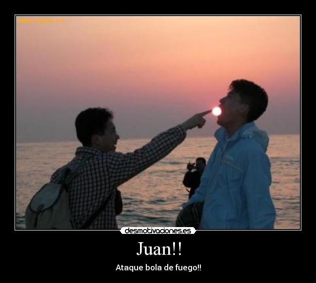 Juan!! - 
