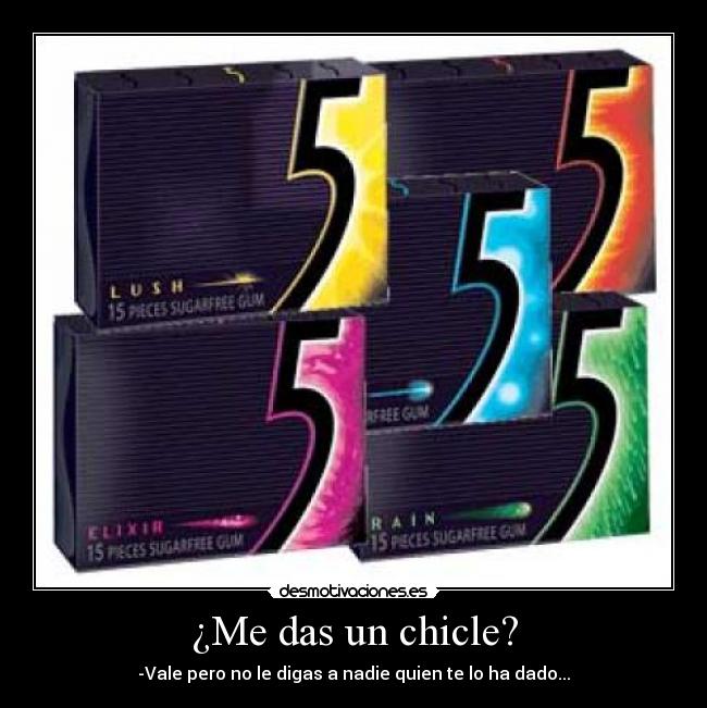 carteles das chicle desmotivaciones