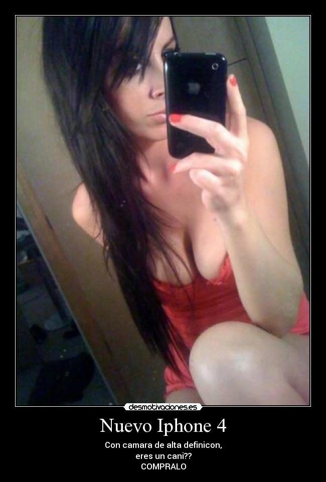 Nuevo Iphone 4 - Con camara de alta definicon,
eres un cani??
COMPRALO