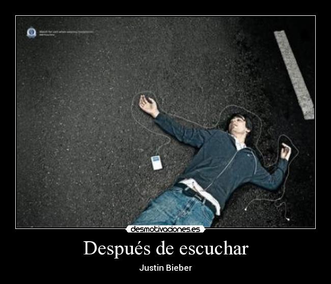 Después de escuchar - Justin Bieber