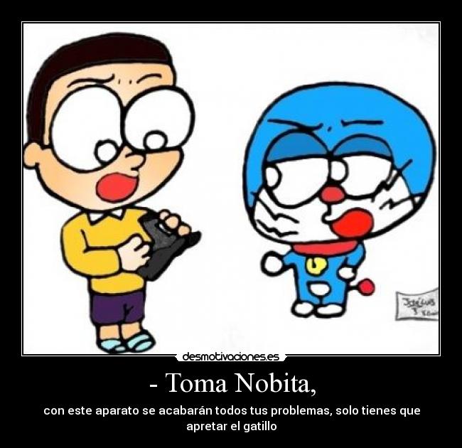 - Toma Nobita, - 