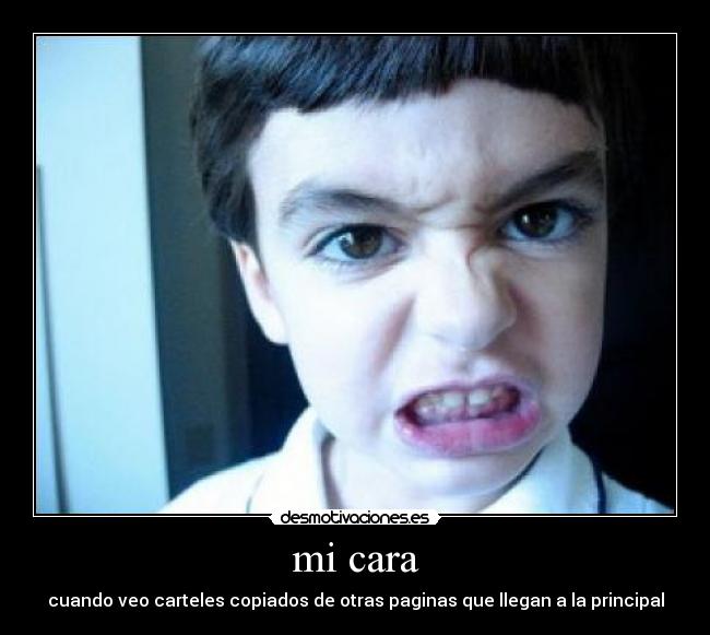 mi cara -