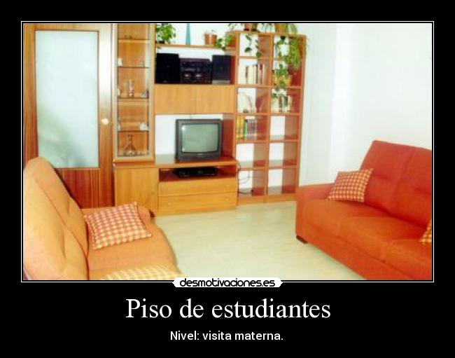 Piso de estudiantes - Nivel: visita materna. 