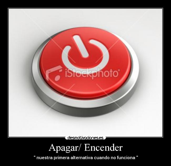 Apagar/ Encender -