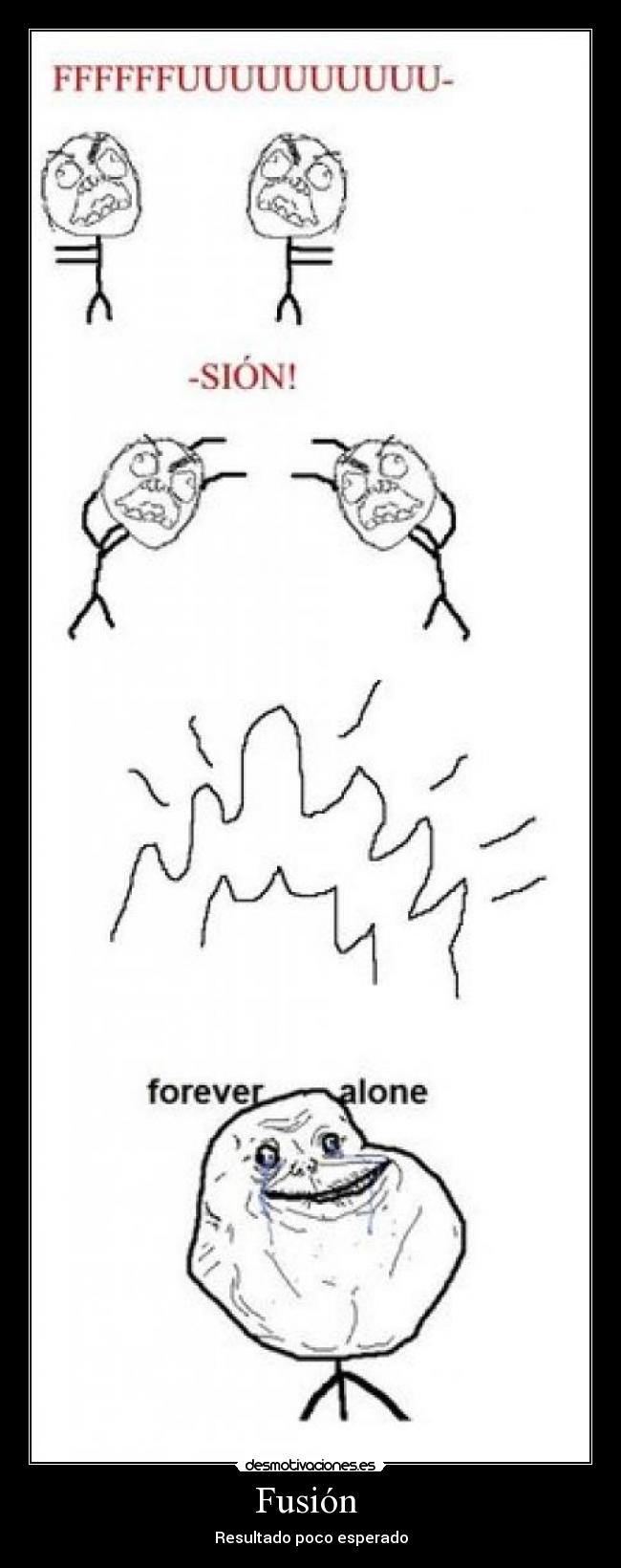 Fusión - Resultado poco esperado