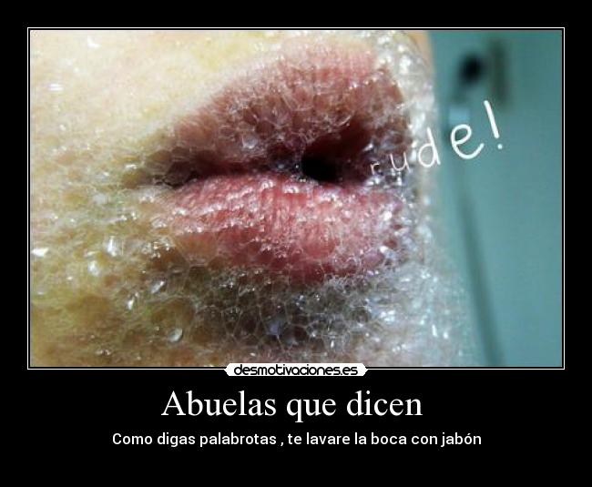 Abuelas que dicen -
