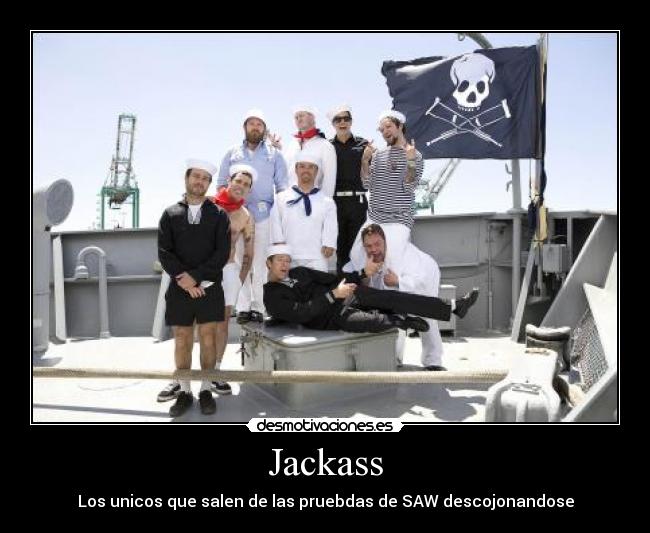 Jackass - Los unicos que salen de las pruebdas de SAW descojonandose