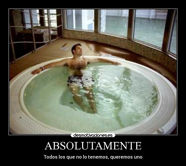 ABSOLUTAMENTE - Todos los que no lo tenemos, queremos uno
