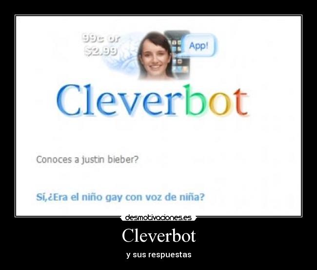 Cleverbot - y sus respuestas