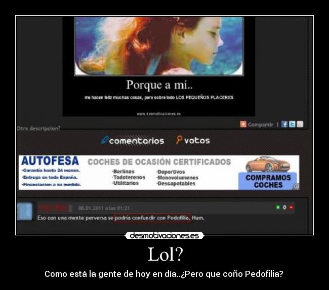 Lol? - Como está la gente de hoy en día..¿Pero que coño Pedofilia?
