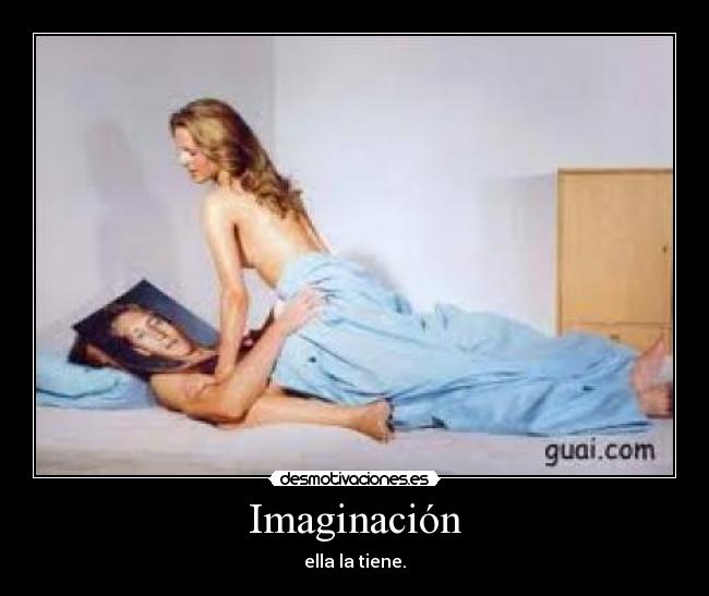 carteles imaginacion mgp69 desmotivaciones