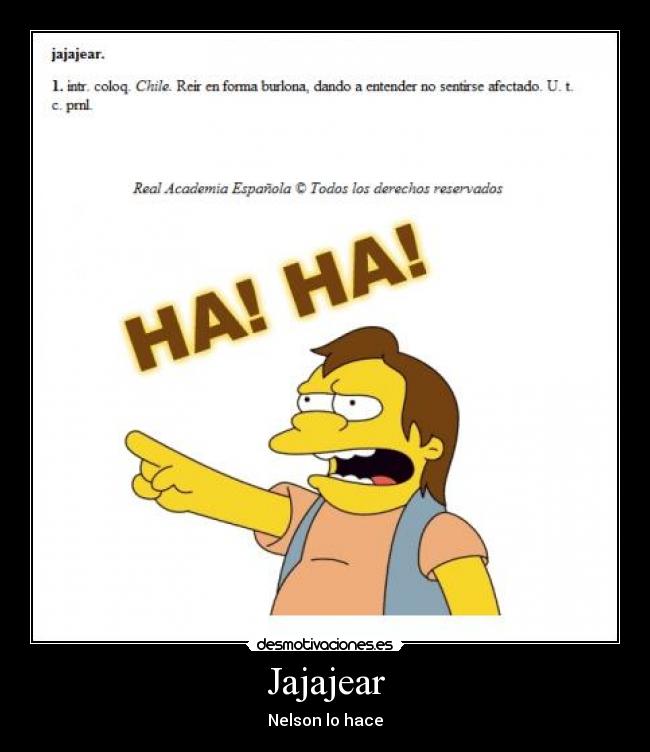 Jajajear - Nelson lo hace