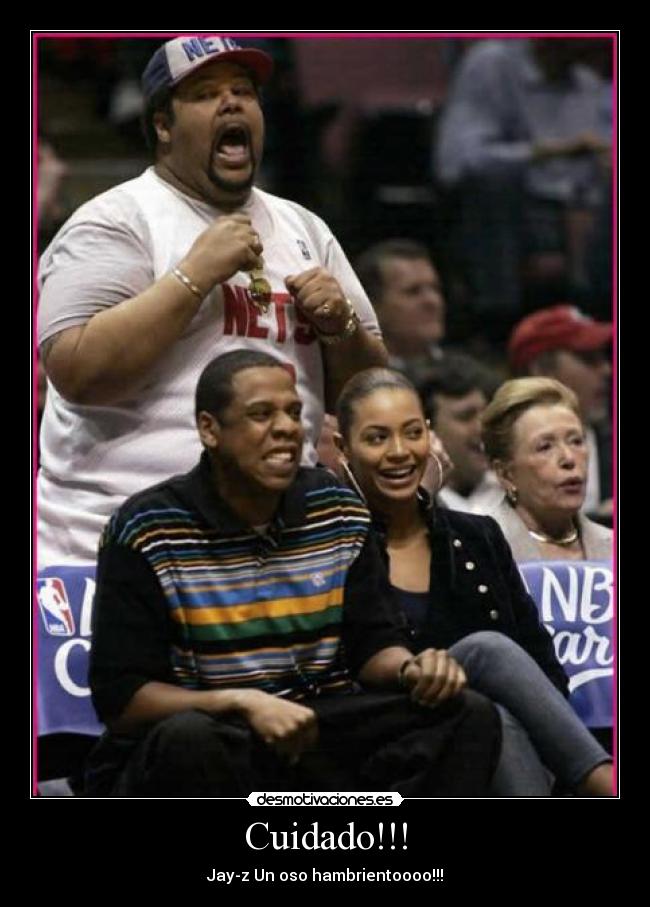Cuidado!!! - Jay-z Un oso hambrientoooo!!!