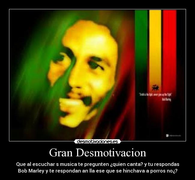 Gran Desmotivacion -
