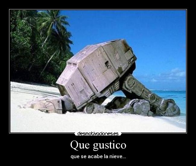Que gustico -