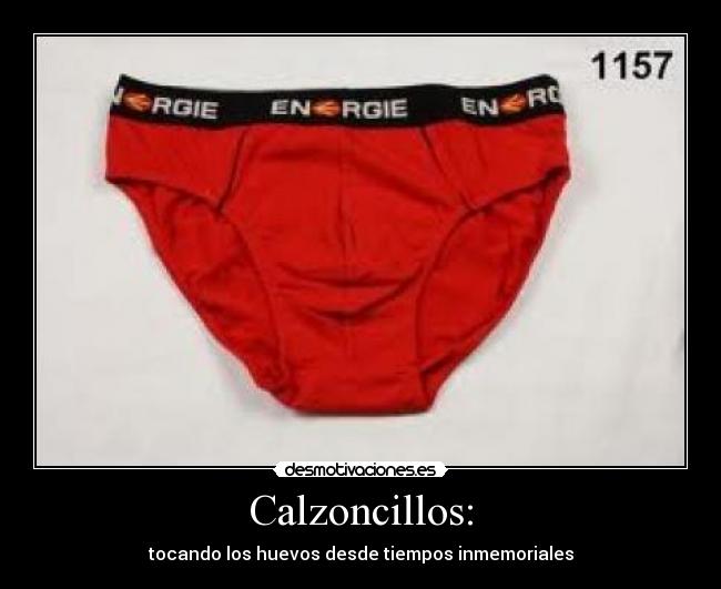 Calzoncillos: - 
