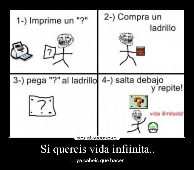 Si quereis vida infiinita.. - 