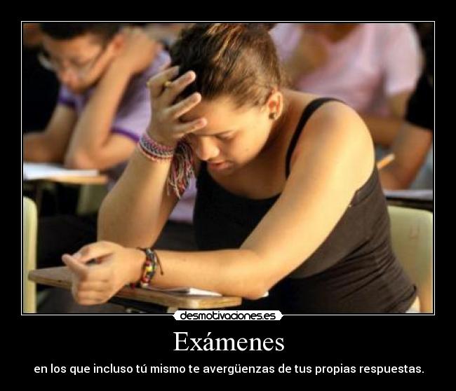 carteles examenes examen epic fail desmotivaciones