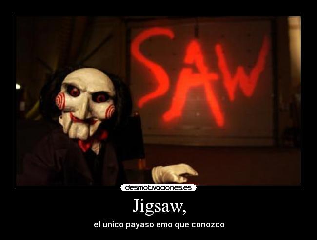 Jigsaw, -