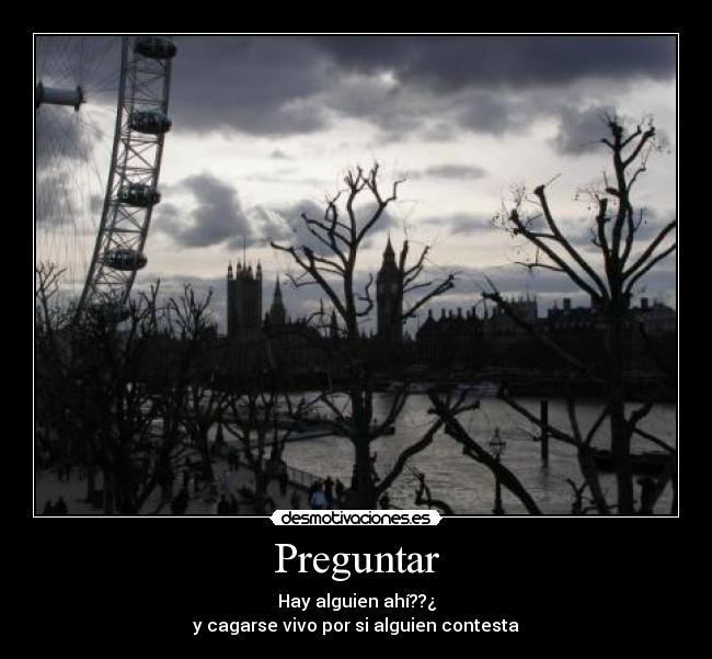 carteles preguntar desmotivaciones