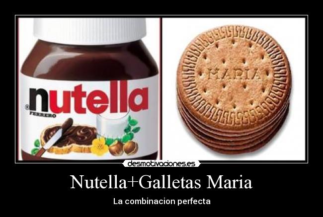 Nutella+Galletas Maria - 