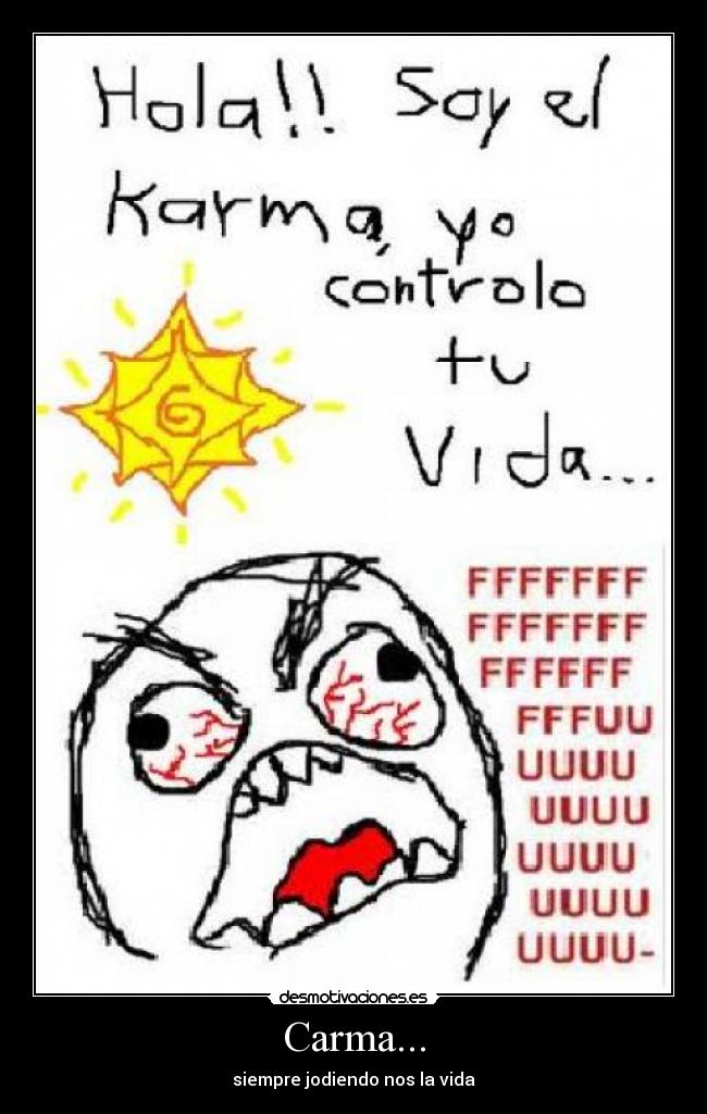 Carma... -
