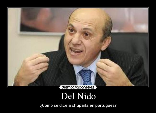 Del Nido - ¿Cómo se dice a chuparla en portugués?