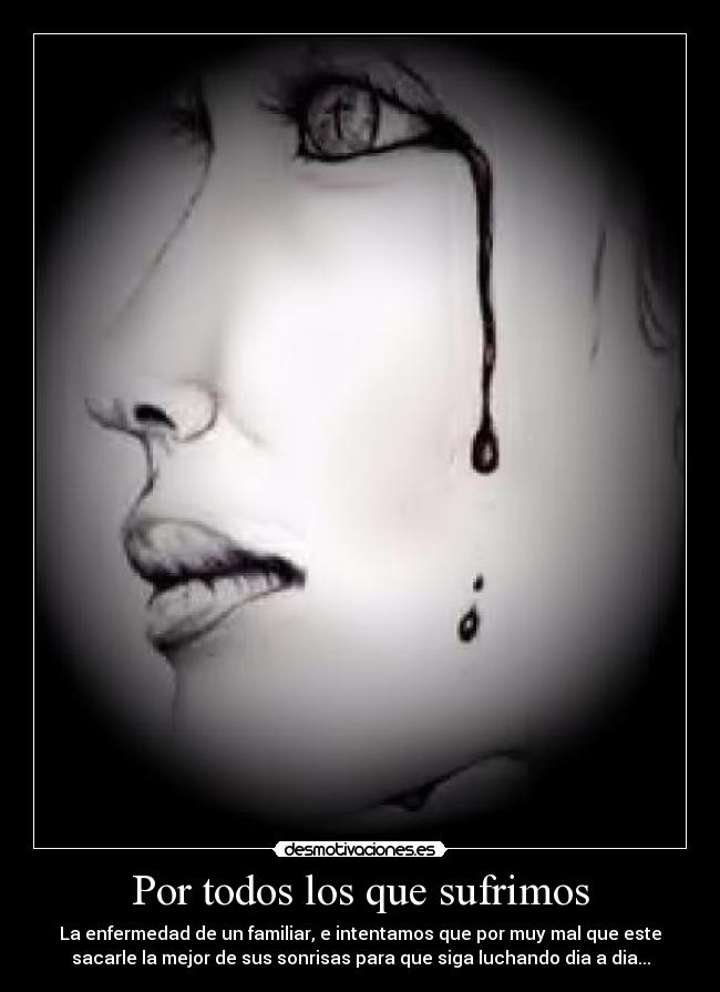 Por todos los que sufrimos - 
