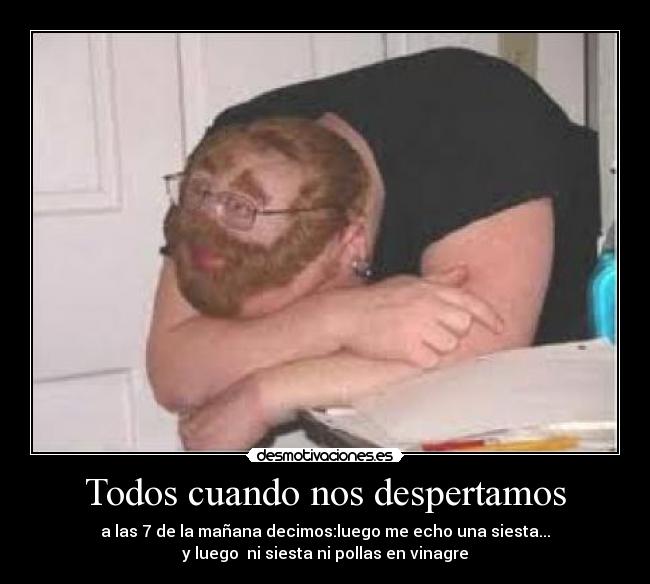 Todos cuando nos despertamos - 