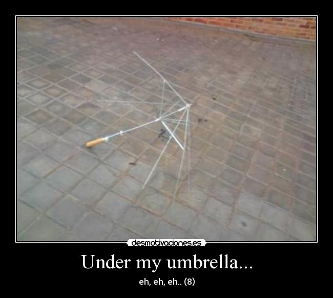 Under my umbrella... - 