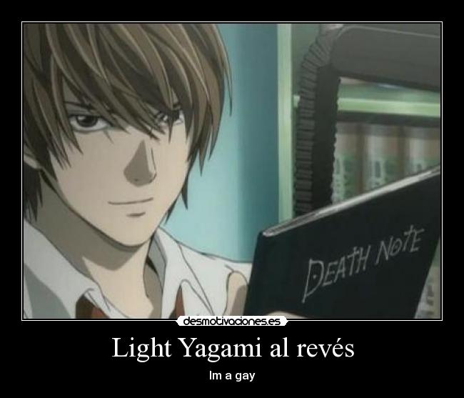 Light Yagami al revés - 