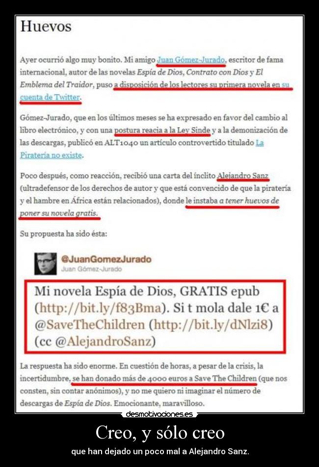 Creo, y sólo creo -