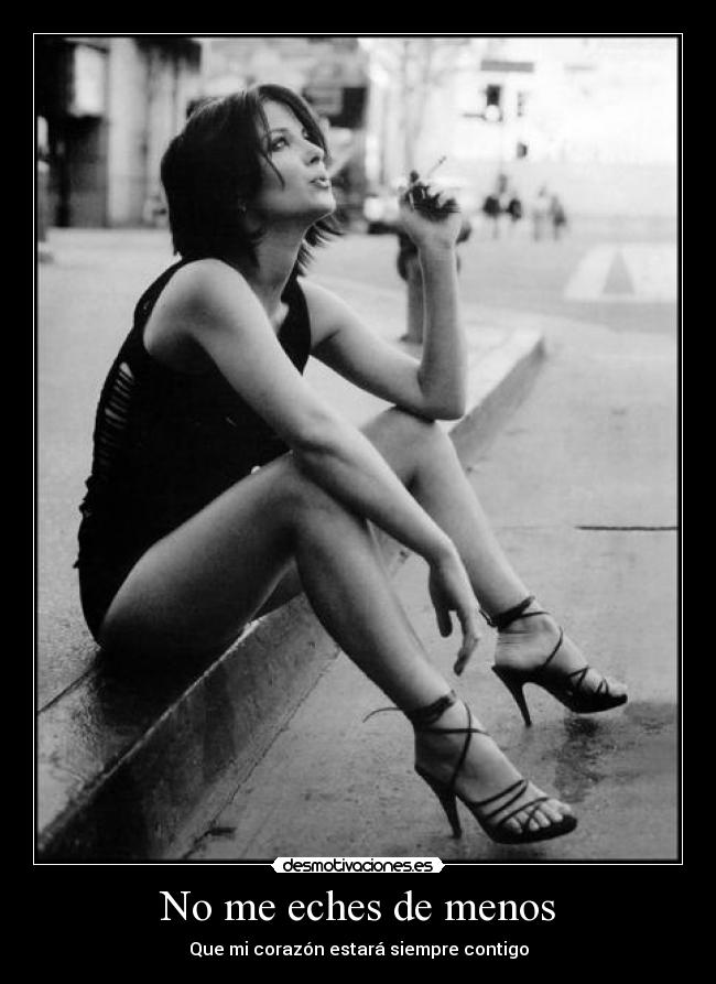 No me eches de menos -