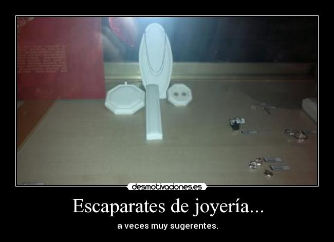 Escaparates de joyería... -