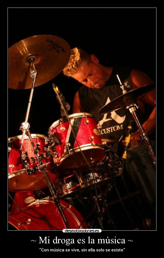 ~ Mi droga es la música ~ - 