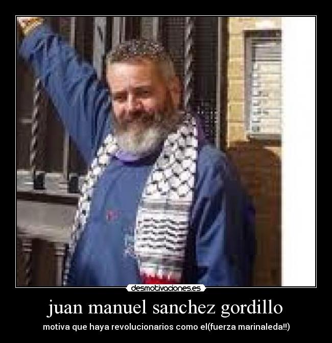 juan manuel sanchez gordillo -