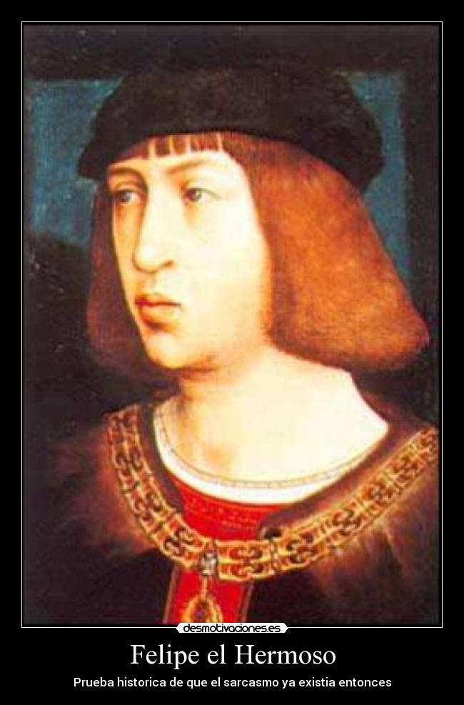 Felipe el Hermoso - 
